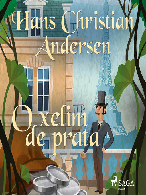 Title details for O xelim de prata by Hans Christian Andersen - Available